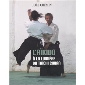 L'aïkido a la lumière du Taïchi Chuan