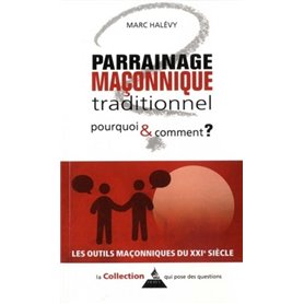 Le parrainage : pourquoi ? Comment ?