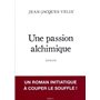 Une passion alchimique