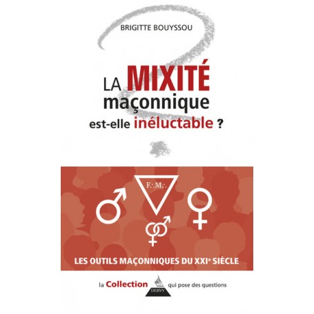 La mixité maçonnique est-elle inéluctable ?