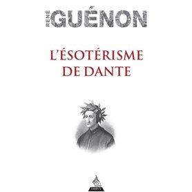 L'Ésotérisme de Dante