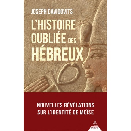 L'histoire oubliée des Hébreux