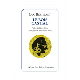 Le Bois Castiau