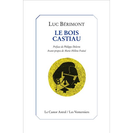 Le Bois Castiau