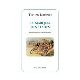 Le marquis des stades