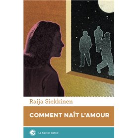 Comment naît l'amour