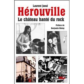 Hérouville, le château hanté du rock