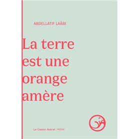 La terre est une orange amère