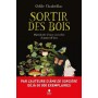 Sortir des bois - Manifeste d'une sorcière d'aujourd'hui - manifeste des sorcières pour un monde mei