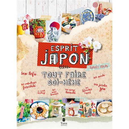 Tout faire soi-même - Esprit Japon