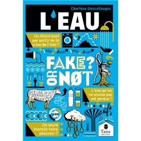 Fake or not - L'eau