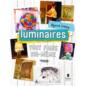 Tout faire soi-même - Luminaires