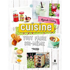 Tout faire soi-même - Cuisine NED