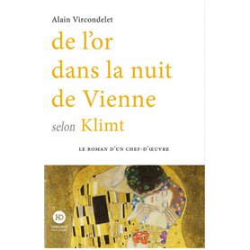 De l'or dans la nuit de Vienne selon Klimt