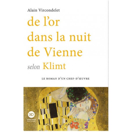 De l'or dans la nuit de Vienne selon Klimt