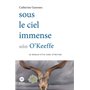 Sous le ciel immense selon O'Keeffe