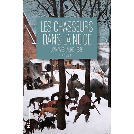 Les chasseurs dans la neige