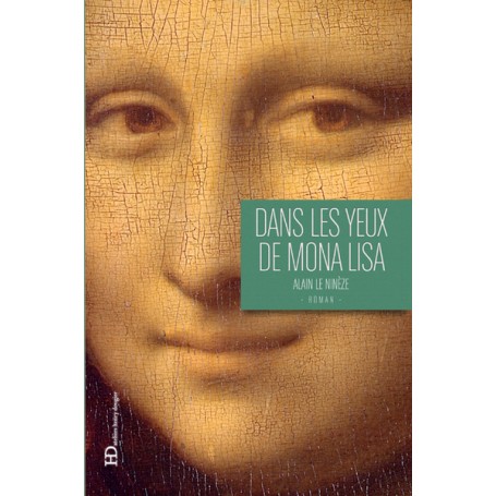 Dans les yeux de Mona Lisa