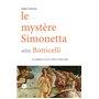 Le mystère Simonetta selon Botticelli