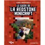 Minecraft - Le guide la redstone