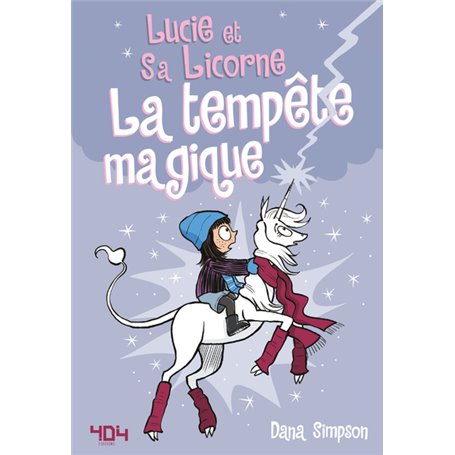 Lucie et sa licorne - La tempête magique