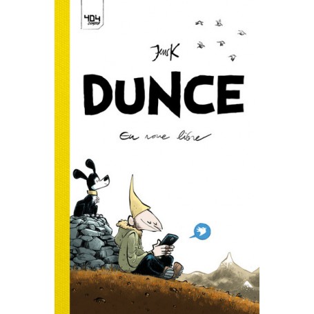 Dunce - En roue libre