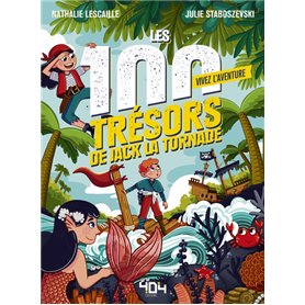 Vivez l'Aventure - Les 100 trésors de Jack la Tornade