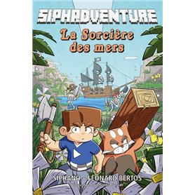 Siphadventure - La sorcière des mers - Le Roman