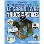 Minecraft - Le grand livre des trucs et astuces - Spécial Survie