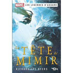 Marvel Les Légendes d Asgard - La Tête de Mimir