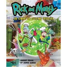 Rick & Morty Le livre de recettes officiel