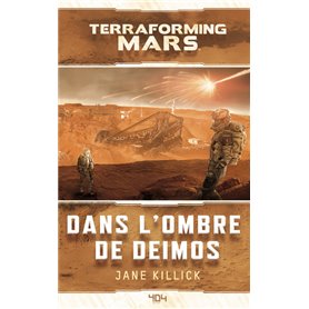 Terraforming Mars - À l ombre de Deimos