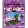 Minecraft - Le grand livre des trucs et astuces - Spécial construction