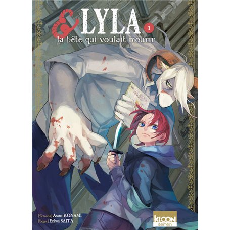 Lyla et la bête qui voulait mourir T01