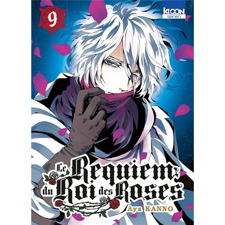 Le Requiem du Roi des Roses T09