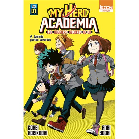 Roman My Hero Academia Les dossiers secrets de UA T01