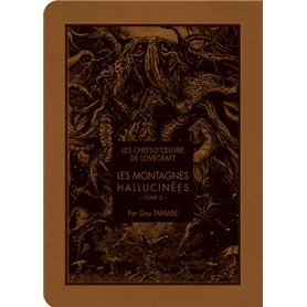 Les chefs d'oeuvre de Lovecraft - Les montagnes hallucinés T02