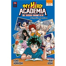 Roman My Hero Academia Les dossiers secrets de UA T02