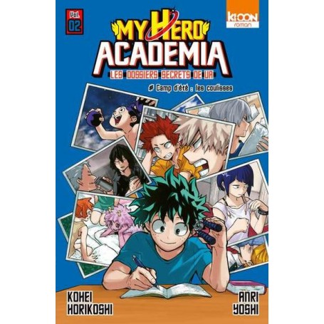 Roman My Hero Academia Les dossiers secrets de UA T02