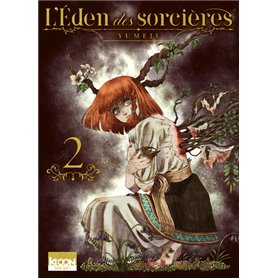 L'Eden des Sorcières T02