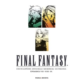 Final Fantasy : Encyclopédie officielle Memorial Ultimania Vol.1
