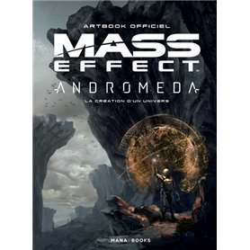 Artbook officiel Mass Effect Andromeda : la Création d'un univers