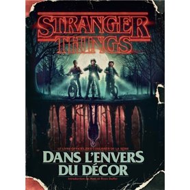 Stranger Things - Dans l'envers du décor