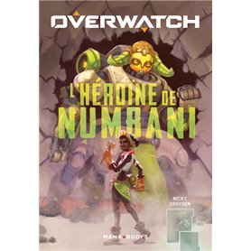 Overwatch - L'héroïne de Numbani