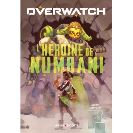 Overwatch - L'héroïne de Numbani