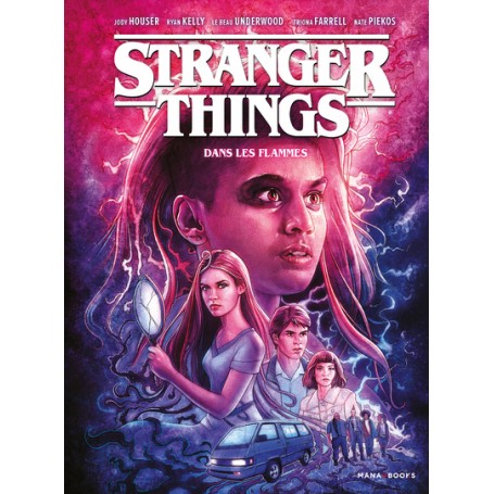 Stranger Things - Dans les flammes