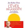 L'Eveil de la société - La révolution de la méditation