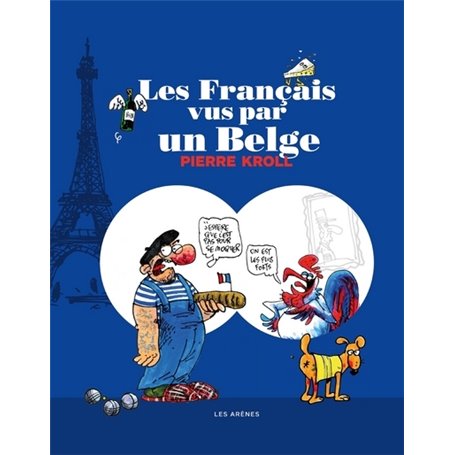 Les Français vus par un belge - 2e édition