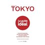 Tokyo - Le guide idéal (2e édition)