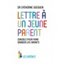 Lettre à un jeune parent